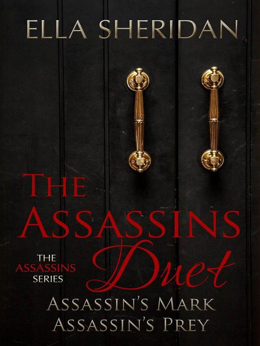 Title details for The Assassins Duet by Ella Sheridan - Available
